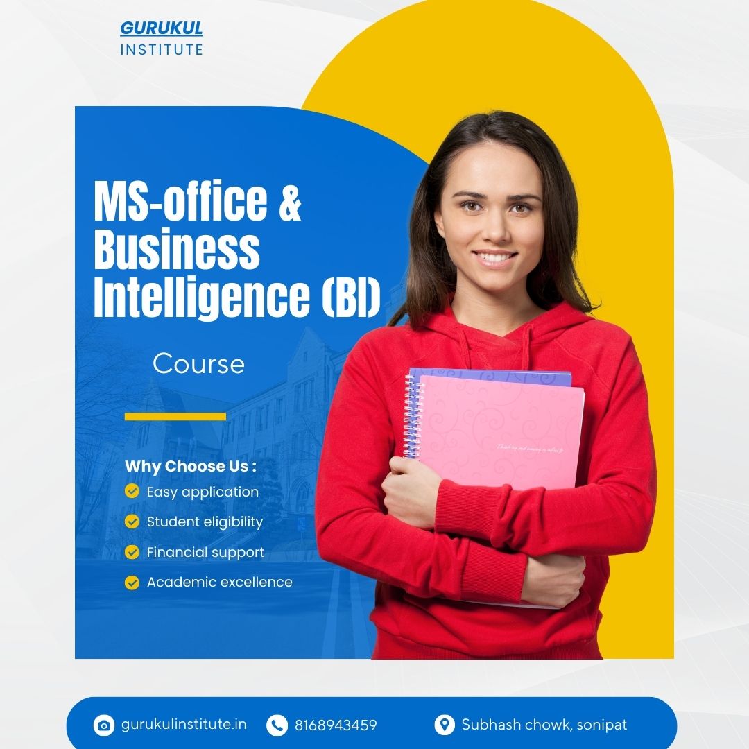 MS Office & Business Intelligence (BI)